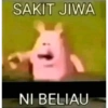 SAKIT JIWA NI BELIAU