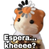 Espera... geystoy kheeee?
