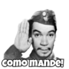 como mande!