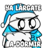 YA LÁRGATE @FLORKSITAV 00 A-DORMIR