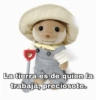 La tierra es de quien la trabaja, preciosote.