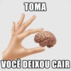 TOMA VOCÊ DEIXOU CAIR