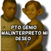 PTO GENIO MALINTERPRETO MI Chitate DESEO