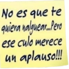 No es que te quiera nalguear...Pero ese culo merece un aplauso!!!