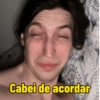 Cabei de acordar