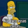 Não faço essas coisas