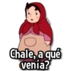Chale, a qué venía?