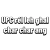 UPC rél leh ghal char char ang