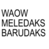WAOW MELEDAKS BARUDAKS