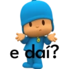 e daí?
