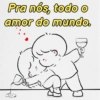 Pra nós, todo o amor do mundo.