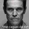 *me caguei de rir*