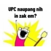 UPC naupang nih in zak em?