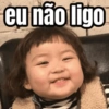 eu não ligo