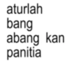 aturlah bang abang kan panitia
