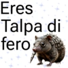Eres Talpa di fero