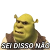 SEI DISSO NÃO