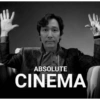 ABSOLUTE CINEMA