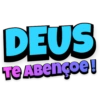 DEUS TE ABENÇOE!