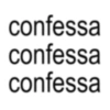 confessa confessa confessa