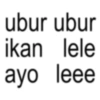 ubur ubur ikan lele ayo leee