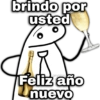 brindo por usted geysioy Feliz año Unuevo