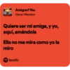 Amigos? No. Oscar Maydon Quiere ser mi amiga, y yo, aquí, amándola Ella no me mira como yo la miro Spotify