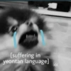 [suffering in yeontan language] kk