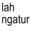 lah ngatur