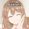 Baiklah!