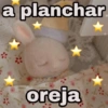 a planchar oreja