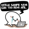 KERJA SAMPE KAYA GINI TUH DEMI APA...