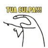 TUA CULPA!!!