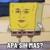 APA SIH MAS?