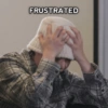 FRUSTRATED