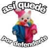 así quedé por defenderte