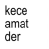 kece amat der