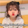 aykorobin saykorobin Öpe öpe öldüresim geliyoa