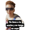 Me llevo a tu wacha y no tengo un sope