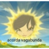 acorda vagabunda