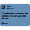 M&M Neton Vega Cuando celebro sacamos, las pacas se truenan, yo nunca me rajo Spotify
