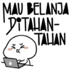 MAU BELANJA DITAHAN- Ve λε ει TALIAN