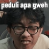 peduli apa gweh S