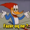 Fazer oq ne?