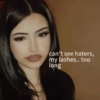can't see haters, my lashes.. too long