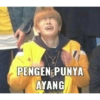PENGEN PUNYA AYANG