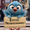 ESTOU TRABALHANDDO
