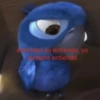 esta bien yo entiendo, yo siempre entiendo