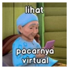 lihat
pacarnya
virtual