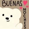 BUENAS NOCHE S
